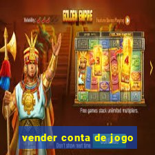 vender conta de jogo